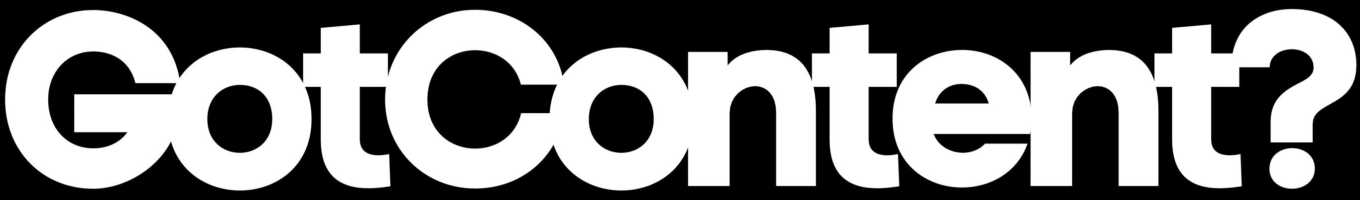 Got Content? Got content logo, white text on a black background
